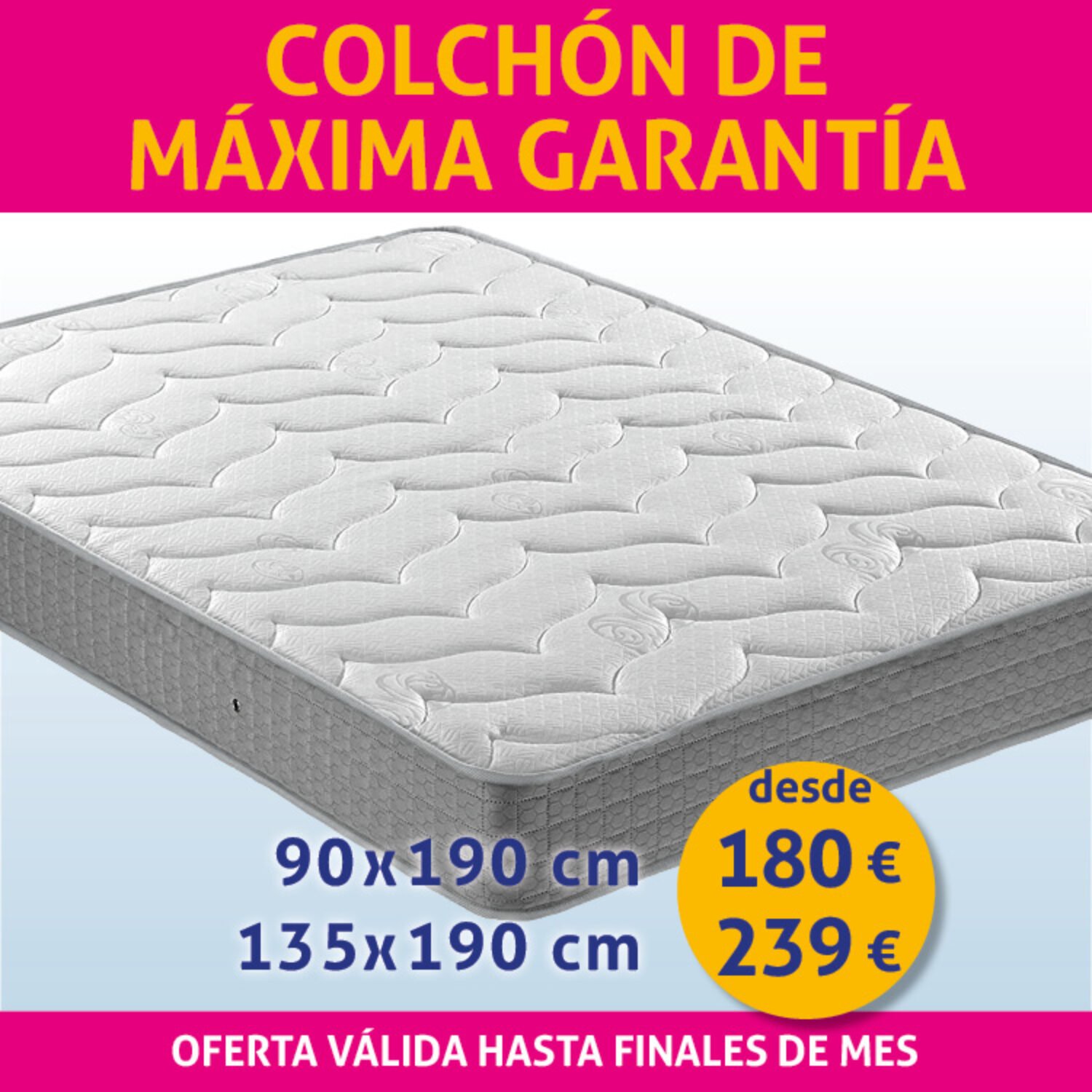 PROMOCION COLCHON DE MÁXIMA GARANTÍA